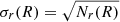 $ \sigma_{r}(R)=\sqrt{N_{r}(R)} $