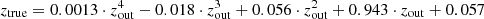 $$ \begin{aligned} z_{\rm {true}} = 0.0013 \cdot z_{\rm {out}}^{4} - 0.018 \cdot z_{\rm {out}}^{3} + 0.056 \cdot z_{\rm {out}}^{2} + 0.943 \cdot z_{\rm {out}} + 0.057 \end{aligned} $$