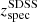 $ z_{\mathrm{spec}}^{\mathrm{SDSS}} $