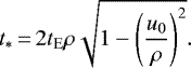 \begin{equation*} t_*\,{=}\,2 t_{\textrm{E}} \rho \sqrt{1-\left(\frac{u_0}{\rho}\right)^2}.\end{equation*}