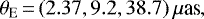 \[ \theta_{\textrm{E}}\,{=}\,(2.37,9.2,38.7)\,\mu{\textrm{as}}, \vspace*{-1pt}\]