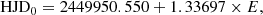 $$ \begin{aligned} {\mathrm{HJD} }_{0} = 2449950.550 + 1.33697 \times E, \end{aligned} $$