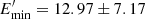 $ E^\prime_{\rm min}=12.97\pm7.17 $