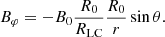$$ \begin{aligned} B_\varphi = - B_0 \dfrac{R_0}{R_{\rm LC}} \dfrac{R_0}{r} \sin \theta . \end{aligned} $$