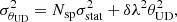 $$ \begin{aligned} \sigma ^2_{\theta _{\mathrm{UD} }} = N_\mathrm{sp} \sigma _{\mathrm{stat} }^2 + \delta \lambda ^2\theta _{\mathrm{UD} }^2,\end{aligned} $$