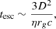 $$ \begin{aligned} t_{\mathrm{esc} } \sim \frac{3 D^2}{\eta r_{ g} c},\end{aligned} $$
