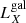 $ L_X^{{\rm{gal}}} $