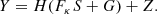 $$ \begin{aligned} Y = H(F_{\kappa }S+G)+Z. \end{aligned} $$