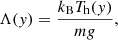 $$ \begin{aligned} \Lambda (y) =\frac{ k_{\rm B}T_{\rm h}(y)}{mg},\end{aligned} $$
