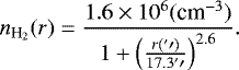 \begin{equation*} n_{\textrm{H}_2}(r) = \frac{1.6\times10^{6} ({\textrm{cm}^{-3}})}{1&#x002B;\left(\frac{r({^{\prime}\prime})}{17.3{^{\prime}\prime}}\right)^{2.6}} .\end{equation*}