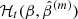 $ \mathcal{H}_t(\beta,\hat{\beta}^{(m)}) $
