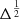 $ \Delta^{\frac{1}{2}} $