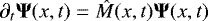 \begin{equation*}\partial_{t} {\bm \Psi}(x,t) = \hat{M}(x,t) {\bm \Psi}(x,t)\vspace*{-1pt} \end{equation*}