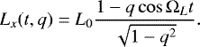 \begin{equation*}L_{x}(t,q) = L_{0} \frac{1-q \cos \Omega_{L} t }{\sqrt{1-q^2}}. \end{equation*}