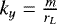 $k_{y}=\frac{m}{r_{L}}$