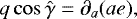 \begin{equation*} q \cos \hat{\gamma} = \partial_{a}(a e) ,\end{equation*}