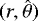 $(r,\hat{\theta})$