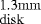 $_{\mathrm{disk}}^{\mathrm{1.3mm}}$
