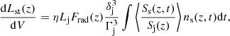 $$ \begin{aligned} \frac{\mathrm{d}L_{\rm st}(z)}{\mathrm{d}V} = \eta L_{\rm j} F_{\rm rad}(z) \frac{\delta _{\rm j}^3}{\Gamma _{\rm j}^3} \int { \left\langle \frac{S_{\rm s}(z, t)}{S_{\rm j}(z)}\right\rangle n_{\rm s}(z,t) \mathrm{d}t}, \end{aligned} $$