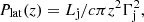 $$ \begin{aligned} P_{\rm lat} (z)=L_{\rm j} / c \pi z^2 \Gamma _{\rm j} ^2, \end{aligned} $$