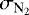 $\sigma _{\textrm{N}_2}$