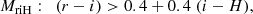 $$ \begin{aligned} M_{\rm riH}:\; \; (r-i) > 0.4+0.4\; (i-H), \end{aligned} $$