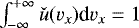 $\int_{-\infty}^{&#x002B;\infty}\check{u}(v_x)\textrm{d}v_x=1$
