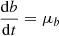 $$ \begin{aligned}&\frac{\mathrm{d}b}{\mathrm{d}t} = \mu _b\end{aligned} $$