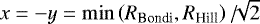 $x=-y=\min\left(R_{\textrm{Bondi}},R_{\textrm{Hill}}\right)/\!\!\sqrt{2}$