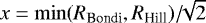 $x=\min(R_{\textrm{Bondi}}, R_{\textrm{Hill}})/\!\!\sqrt{2}$