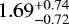 $1.69 _{ - 0.72 } ^ { &#x002B; 0.74 } $