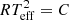 $ RT_{{\rm{eff}}}^2 = C $