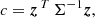 $$ \begin{aligned} c={\boldsymbol{z}}\,^T\,\Sigma ^{-1}{\boldsymbol{z}}, \end{aligned} $$