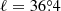 $ \ell = 36{{\overset{\circ}{.}}}4 $