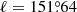 $ \ell=151{{\overset{\circ}{.}}}64 $