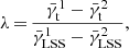 $$ \begin{aligned} \lambda \,{=}\,\frac{{\bar{\gamma }_{\mathrm{t} }}^1 - {\bar{\gamma }_{\mathrm{t} }}^2}{{\bar{\gamma }_{\mathrm{LSS} }}^1- {\bar{\gamma }_{\mathrm{LSS} }}^2}, \end{aligned} $$