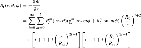 $$ \begin{aligned} B_{\rm r} (r,\theta ,\phi )&=-\frac{\partial \Psi }{\partial r}\nonumber \\&=\sum _{l=0}^{\infty }\sum \limits _{m=0}^{l}P_l^m (\cos \theta )(\mathrm{g}_l^m\cos m\phi +h_l^m\sin m\phi )\left(\frac{R_0}{r}\right)^{l+2}\nonumber \\&\quad \times \left[l+1+l\left(\frac{r}{R_{\mathrm{ss} }}\right)^{2l+1}\right] \left[l+1+l\left(\frac{R_0}{R_{\mathrm{ss} }}\right)^{2l+1}\right]^{-1}, \end{aligned} $$