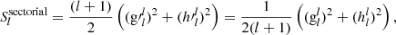 $$ \begin{aligned} S_l^{\mathrm{sectorial} }=\frac{(l+1)}{2}\left(({\mathrm{g}\prime }_l^l)^2+({h\prime }_l^l)^2\right)=\frac{1}{2(l+1)}\left(({\mathrm{g}}_l^l)^2+({h}_l^l)^2\right), \end{aligned} $$