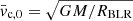 $ \bar{v}_{\mathrm{c,0}} = \sqrt{GM/R_{\mathrm{BLR}}} $