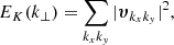 $$ \begin{aligned} E_K(k_\perp ) = \mathop \sum \limits _{k_xk_{ y}} |\boldsymbol{\upsilon }_{k_xk_{ y}}|^2, \end{aligned} $$