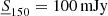 $ \underline{S}_{150} = 100 \, \mathrm{mJy} $