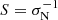 $ S = \sigma_{\mathrm{N}}^{-1} $