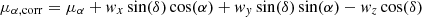 $$ {\mu _{\alpha ,{\rm{corr}}}} = {\mu _\alpha } + {w_x}\sin (\delta )\cos (\alpha ) + {w_y}\sin (\delta )\sin (\alpha ) - {w_z}\cos (\delta ) $$