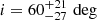$ i = 60^{+21}_{-27}\,\deg $