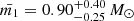 $ \bar{m_1} = 0.90^{+0.40}_{-0.25}\,M_\odot $