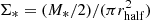 $ \Sigma_{\ast}=(M_{\ast}/2)/(\pi r_{\mathrm{half}}^2) $
