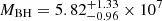 $ M_{\mathrm{BH}}=5.82^{+1.33}_{-0.96} \times 10^7 $