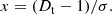 $$ \begin{aligned} x= (D_{\rm t} - 1)/\sigma . \end{aligned} $$