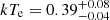 $ kT_{\mathrm{e}}=0.39^{+0.08}_{-0.04} $