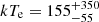 $ kT_{\mathrm{e}}=155^{+350}_{-55} $